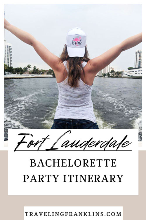fort lauderdale bachelorette party itinerary pinterest pin