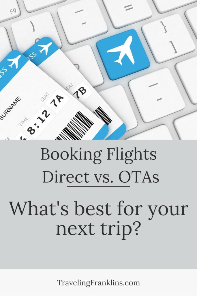 Pinterest graphic titled 'Booking Flights Direct vs. OTAs' highlighting the comparison on what's best for your next trip with images of airline tickets on a keyboard backdrop
