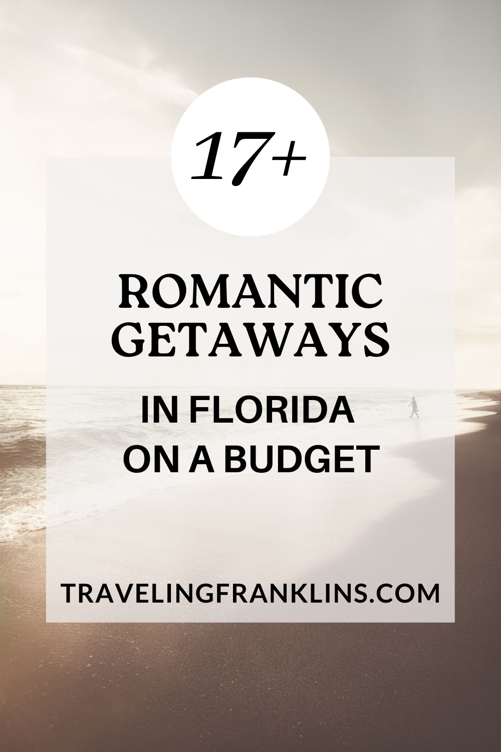 17+ Romantic Getaways in Florida on a Budget